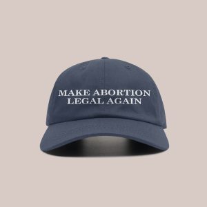 Make Abortion Legal Again